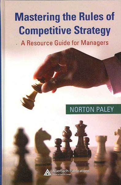 Produktbild: Paley, N: Mastering the Rules of Competitive Strategy