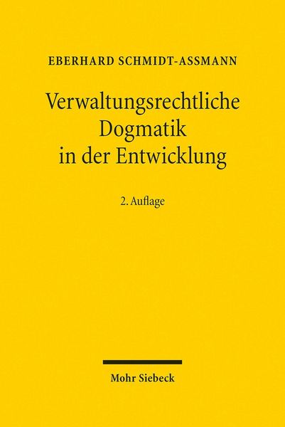 Produktbild: Verwaltungsrechtliche Dogmatik in der Entwicklung