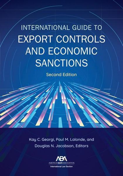 Produktbild: International Guide to Export Controls and Economic Sanctions, Second Edition