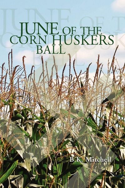 Produktbild: June of the Corn Huskers Ball