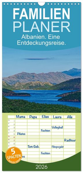 Familienplaner 2026 - Albanien. Eine Entdeckungsreise. mit 5 Spalten (Wandkalender, 21 x 45 cm) CALVENDO