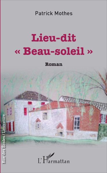 Produktbild: Lieu-dit "Beau-soleil"