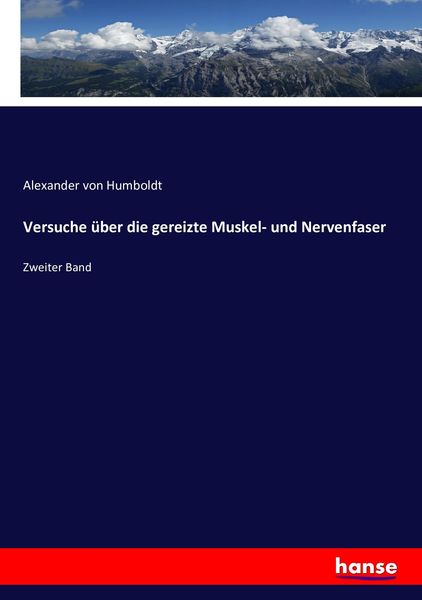 Produktbild: Versuche &uuml;ber die gereizte Muskel- und Nervenfaser
