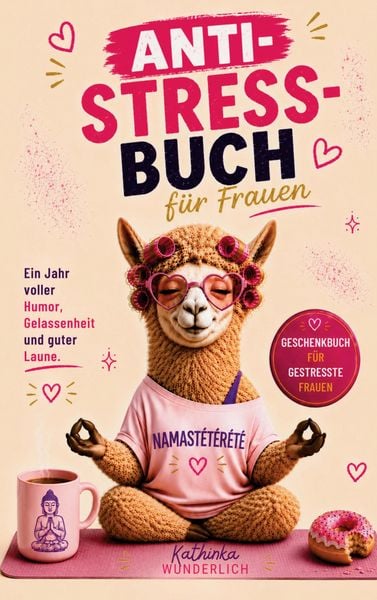 Produktbild: Anti-Stress-Buch f&uuml;r Frauen
