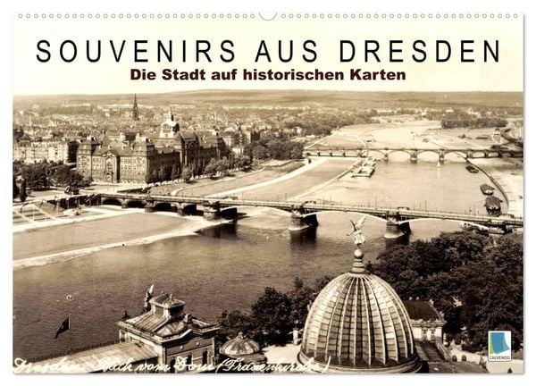 Souvenirs aus Dresden – Die Stadt auf historischen Karten (Wandkalender 2024 DIN A2 quer), CALVENDO Monatskalender
