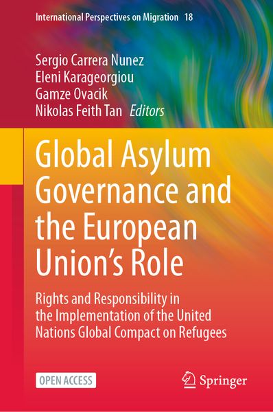 Produktbild: Global Asylum Governance and the European Union's Role
