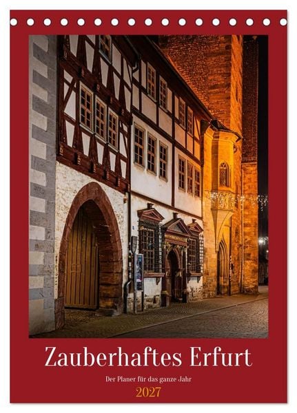 Produktbild: Zauberhaftes Erfurt (Tischkalender 2027 DIN A5 hoch), CALVENDO Monatskalender
