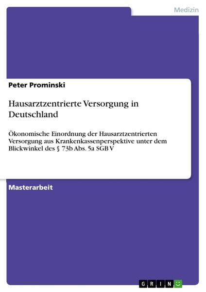 Produktbild: Hausarztzentrierte Versorgung in Deutschland