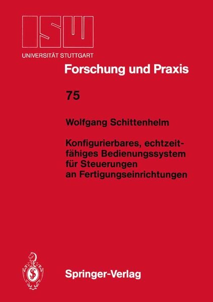 Produktbild: Konfigurierbares, echtzeitf&auml;higes Bedienungssystem f&uuml;r Steuerungen an Fertigungseinrichtungen