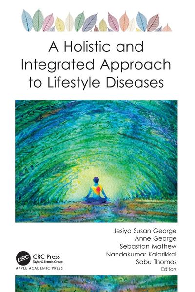 Produktbild: A Holistic and Integrated Approach to Lifestyle Diseases