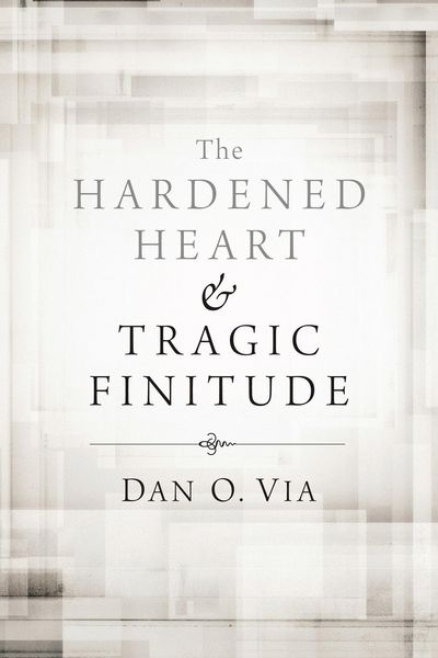 Produktbild: The Hardened Heart and Tragic Finitude
