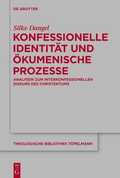 Produktbild: Konfessionelle Identit&auml;t und &ouml;kumenische Prozesse