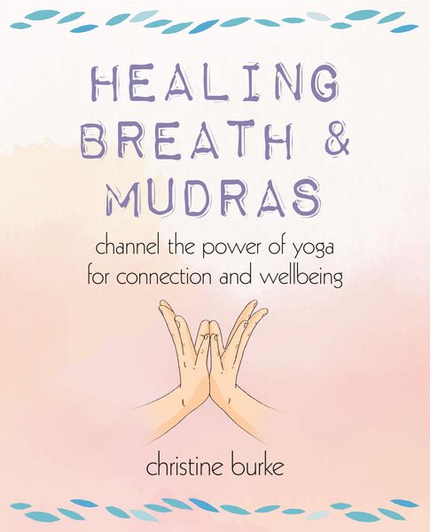 Produktbild: Healing Breath and Mudras