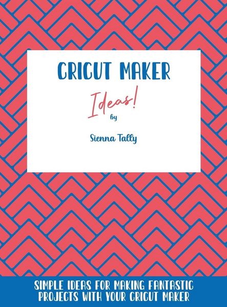 Produktbild: Cricut Maker Ideas!
