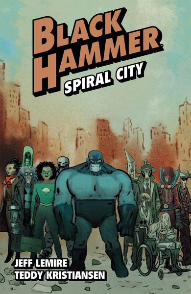 Produktbild: Black Hammer Volume 9: Spiral City