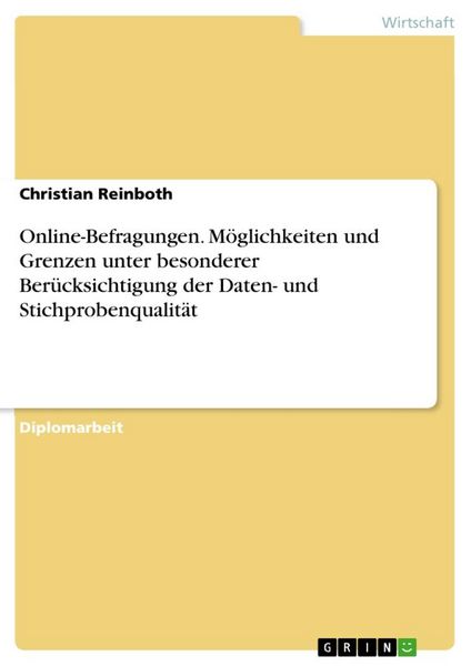Online-Befragungen. Möglichkeiten und Grenzen unter besonderer Berücksichtigung der Daten- und Stichprobenqualität, Taschenbuch von Christian