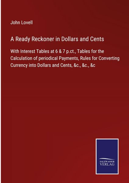 Produktbild: A Ready Reckoner in Dollars and Cents