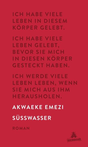 Süßwasser, Gebundene Ausgabe von Akwaeke Emezi, Eichborn, 978-3-8479-0646-9