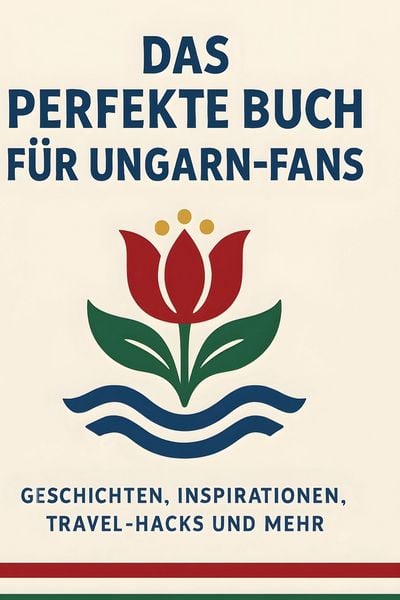 Produktbild: Das perfekte Buch f&uuml;r Ungarn-Fans