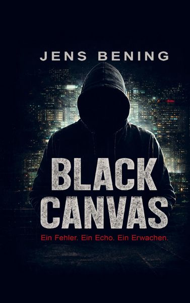 Black Canvas, Taschenbuch von Jens Bening, Mybestseller, 9789403871578