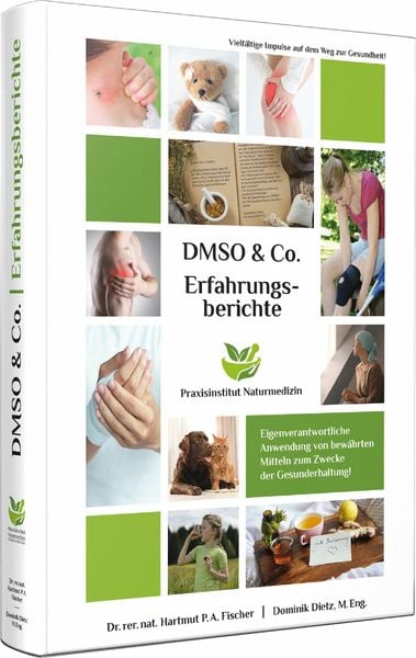 Produktbild: Erfahrungsberichte mit DMSO & Co.