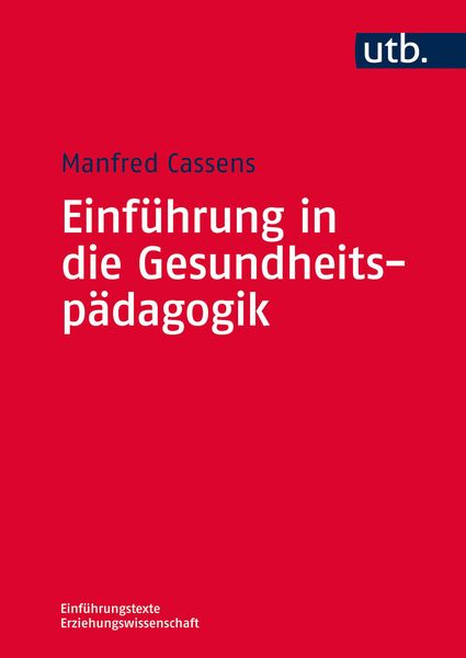 Produktbild: Einf&uuml;hrung in die Gesundheitsp&auml;dagogik