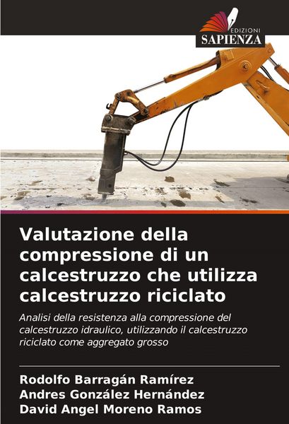 Produktbild: Valutazione della compressione di un calcestruzzo che utilizza calcestruzzo riciclato
