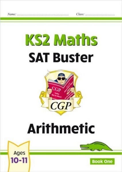 Produktbild: KS2 Maths SAT Buster: Arithmetic - Book 1 (for the 2026 tests)