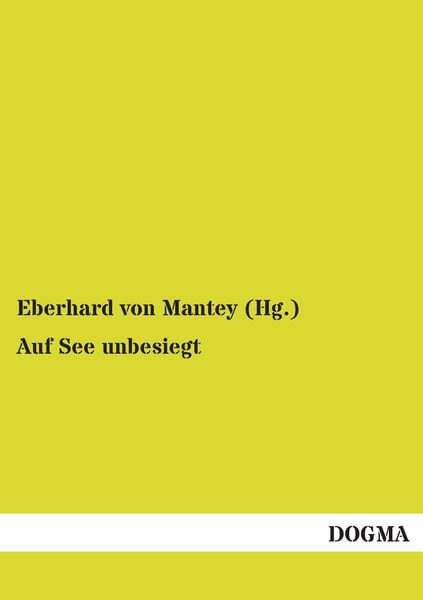 Produktbild: Mantey (Hg., E: Auf See unbesiegt