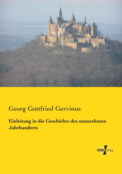 Produktbild: Einleitung in die Geschichte des neunzehnten Jahrhunderts