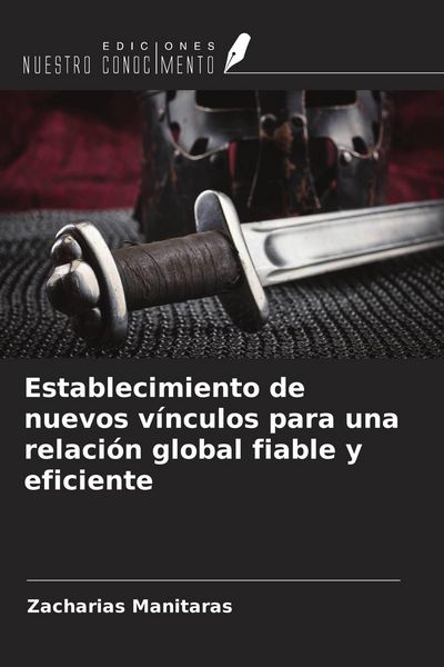 Produktbild: Establecimiento de nuevos v&iacute;nculos para una relaci&oacute;n global fiable y eficiente