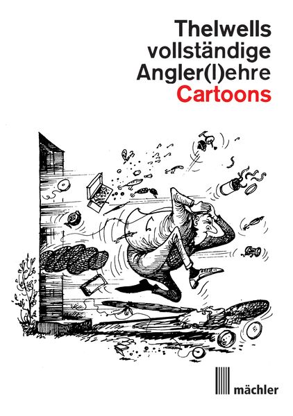 Produktbild: Thelwells vollst&auml;ndige Angler(l)ehre