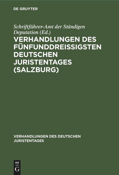 Produktbild: Verhandlungen des f&uuml;nfunddrei&szlig;igsten Deutschen Juristentages (Salzburg)