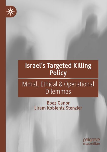 Produktbild: Israel&rsquo;s Targeted Killing Policy