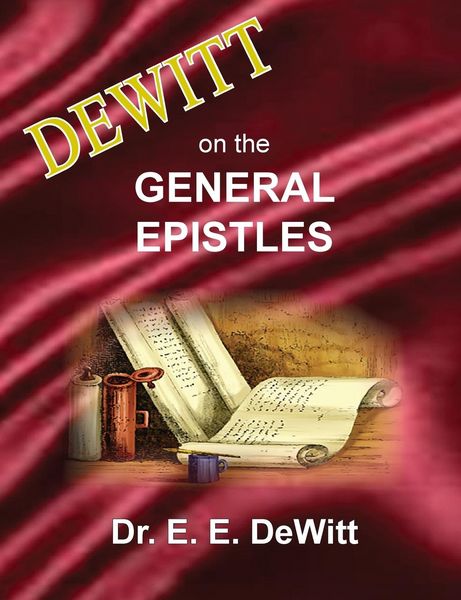Produktbild: DeWitt on the General Epistles