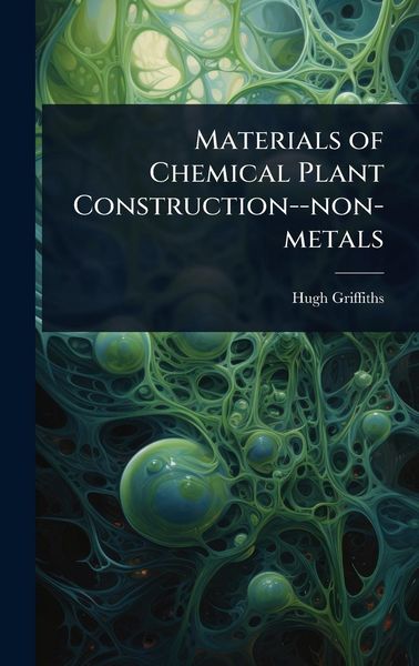 Produktbild: Materials of Chemical Plant Construction--non-metals