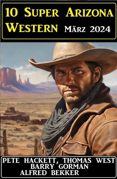 Produktbild: 10 Super Arizona Western M&auml;rz 2024