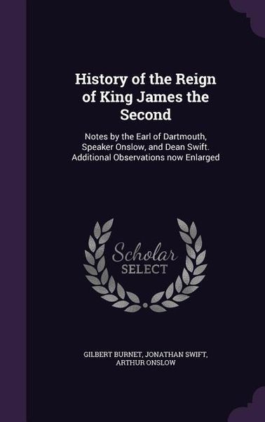 Produktbild: History of the Reign of King James the Second