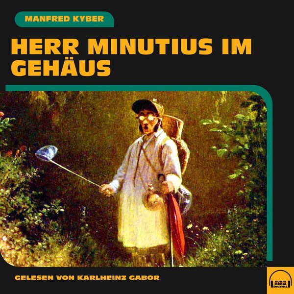 Produktbild: Herr Minutius im Geh&auml;us