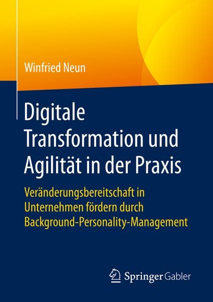 Produktbild: Digitale Transformation und Agilität in der Praxis