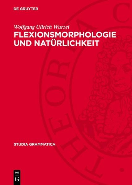 Produktbild: Flexionsmorphologie und Nat&uuml;rlichkeit