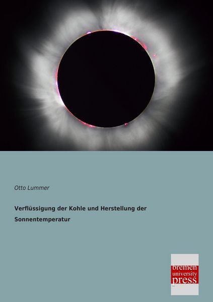 Produktbild: Verfl&uuml;ssigung der Kohle und Herstellung der Sonnentemperatur