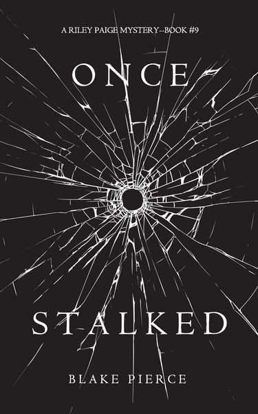 Produktbild: Once Stalked (A Riley Paige Mystery-Book 9)