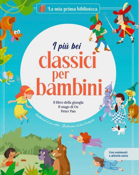 Produktbild: I pi&ugrave; bei classici per bambini: Il libro della giungla-Il mago di Oz-Peter Pan. Con contenuti e attivit&agrave; extra