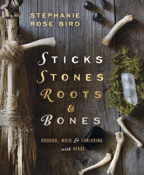 Produktbild: Sticks, Stones, Roots & Bones