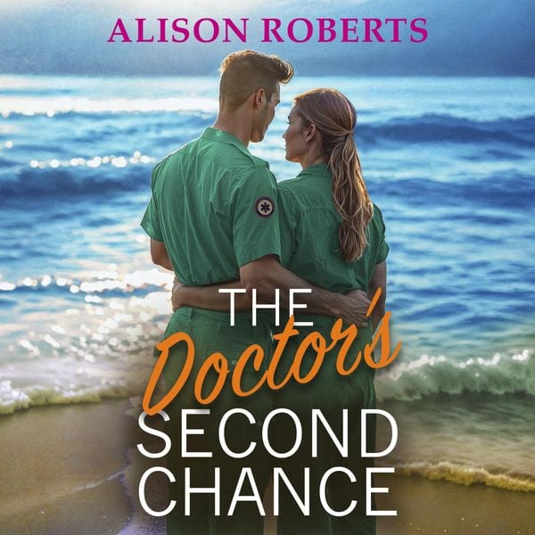 The Doctor's Second Chance - Alison Roberts, Audio, 9781836173724