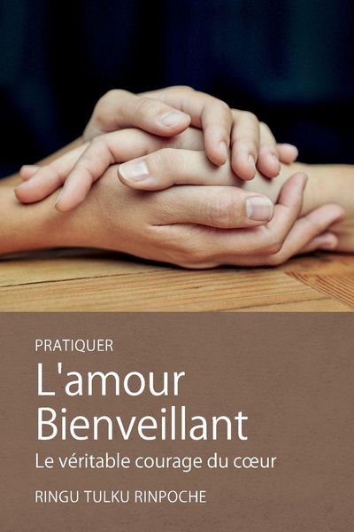 Produktbild: Pratiquer L'amour Bienveillant