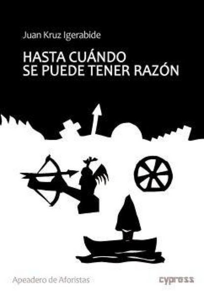 Produktbild: Hasta cu&aacute;ndo se puede tener raz&oacute;n