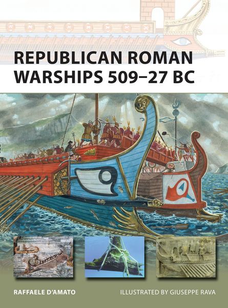 Produktbild: Republican Roman Warships 509-27 BC