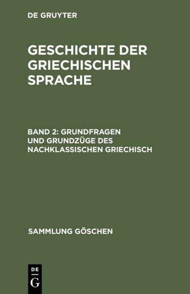 Produktbild: Grundfragen und Grundz&uuml;ge des nachklassischen Griechisch
